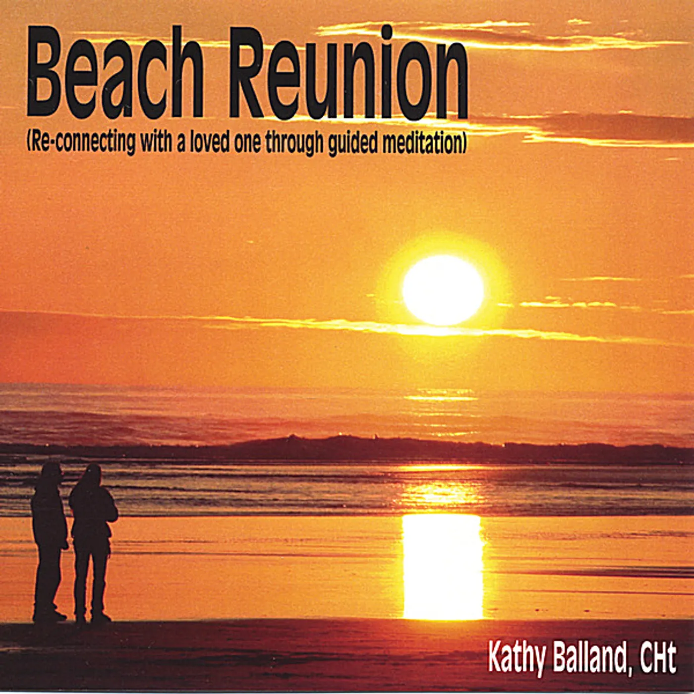 Kathy Balland BEACH REUNION CD