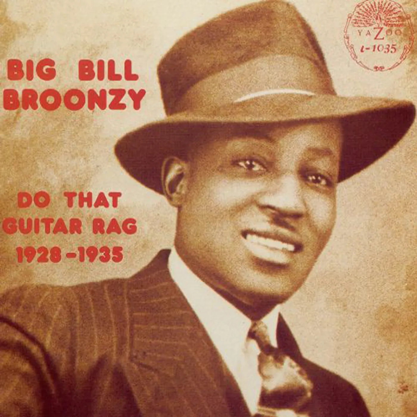 Big Bill Broonzy DO THAT GUITAR RAG 1928-1935 Vinyl Record