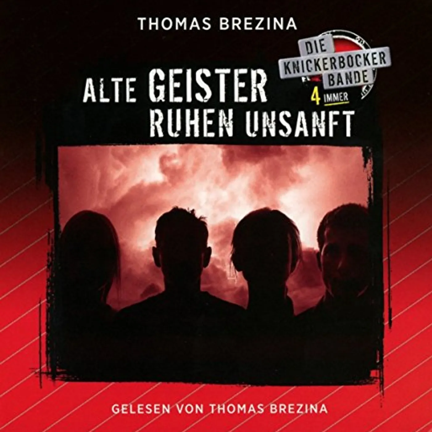 Thomas Brezina KNICKERBOCKER4IMMER: ALTE GEISTER RUHEN CD