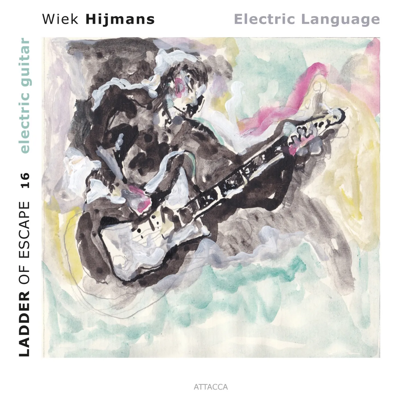 Wiek Hijmans ELECTRIC LANGUAGE: LADDER OF ESCAPE 16 CD