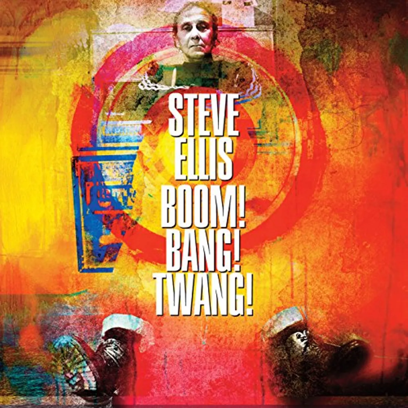 Steve Ellis BOOM BANG TWANG Vinyl Record