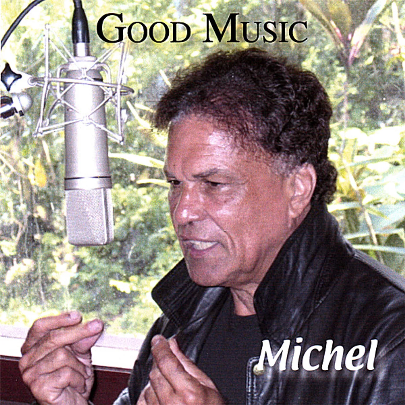 Michel GOOD MUSIC CD