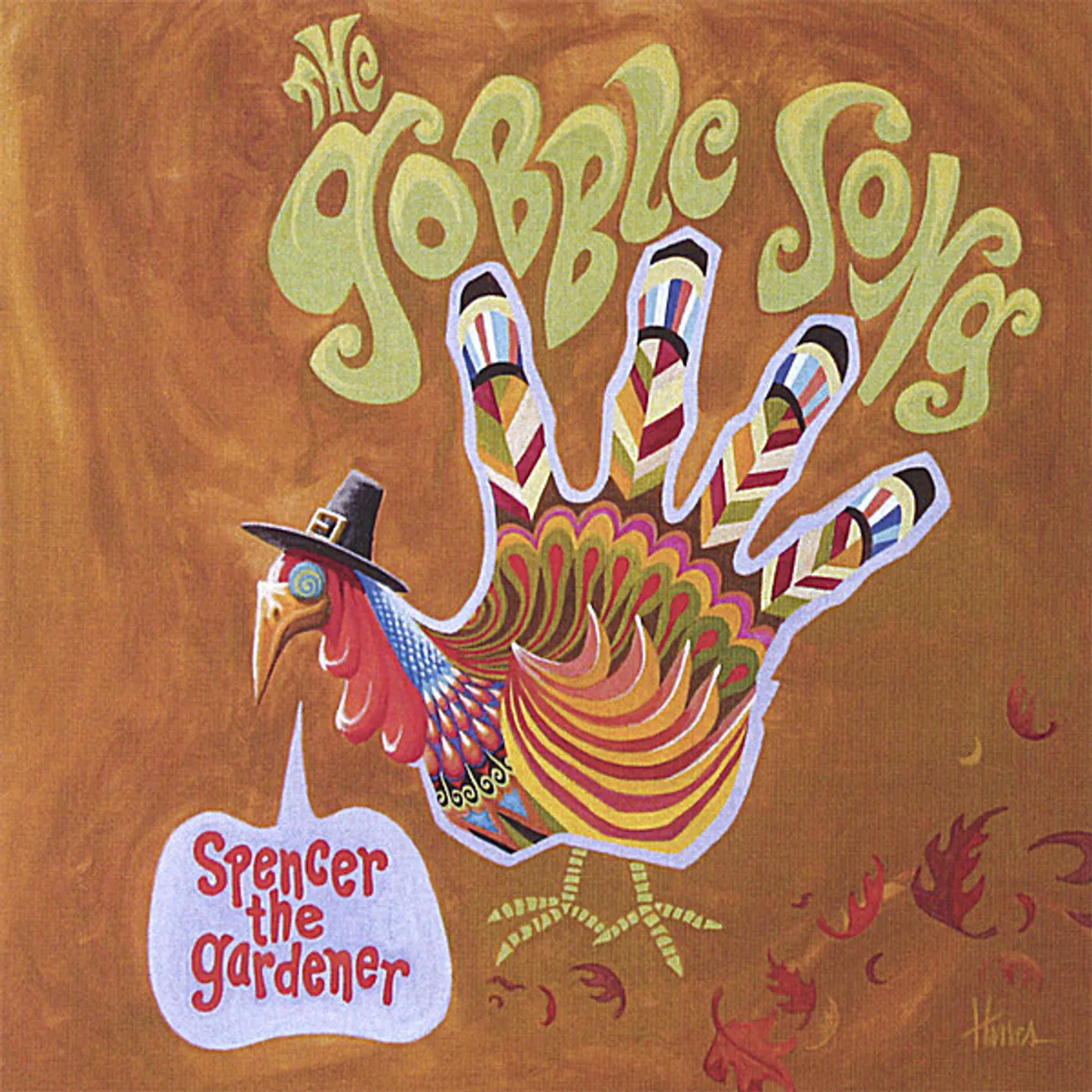 Spencer The Gardener GOBBLE SONG CD