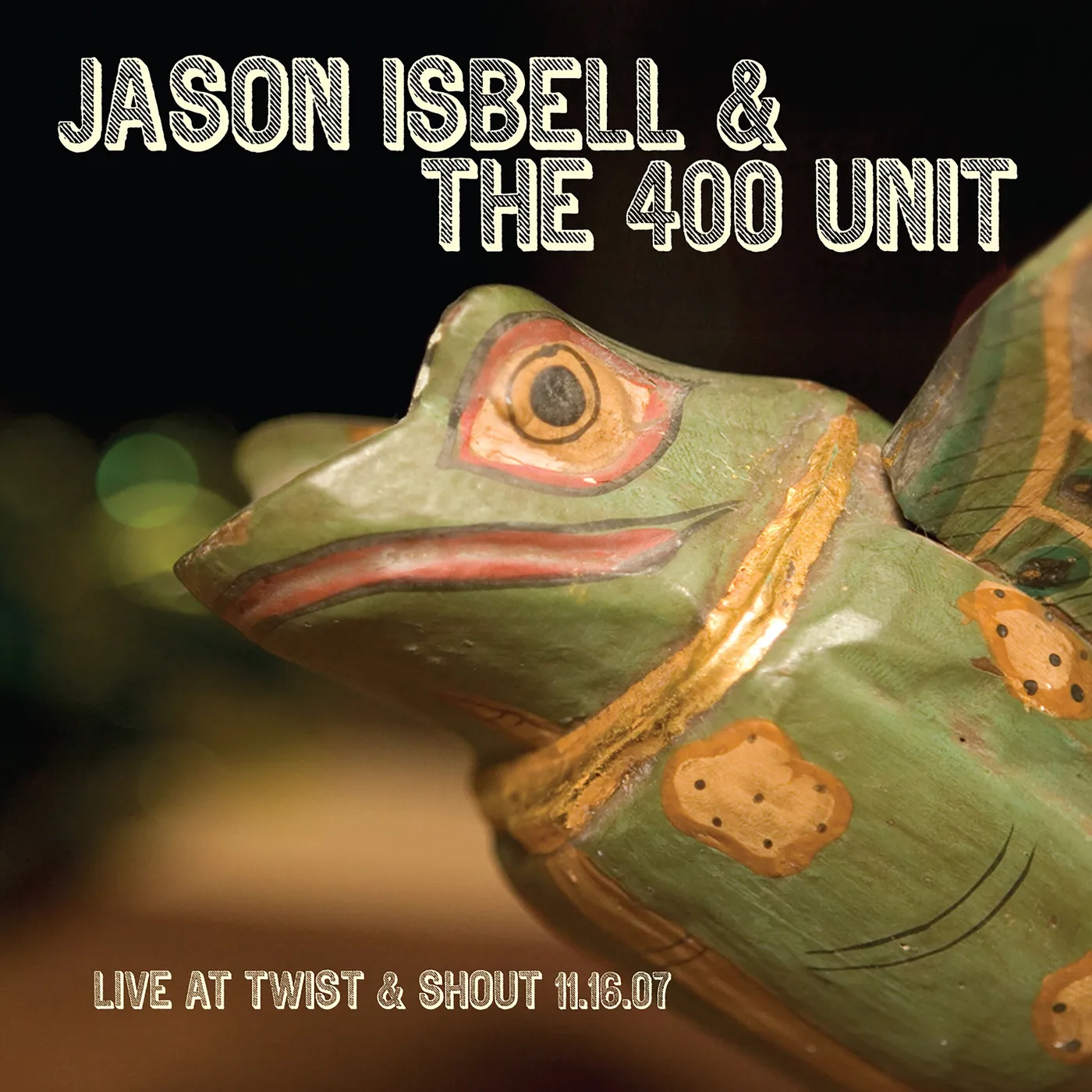 Jason Isbell LIVE FROM TWIST & SHOUT 11.16.07 CD
