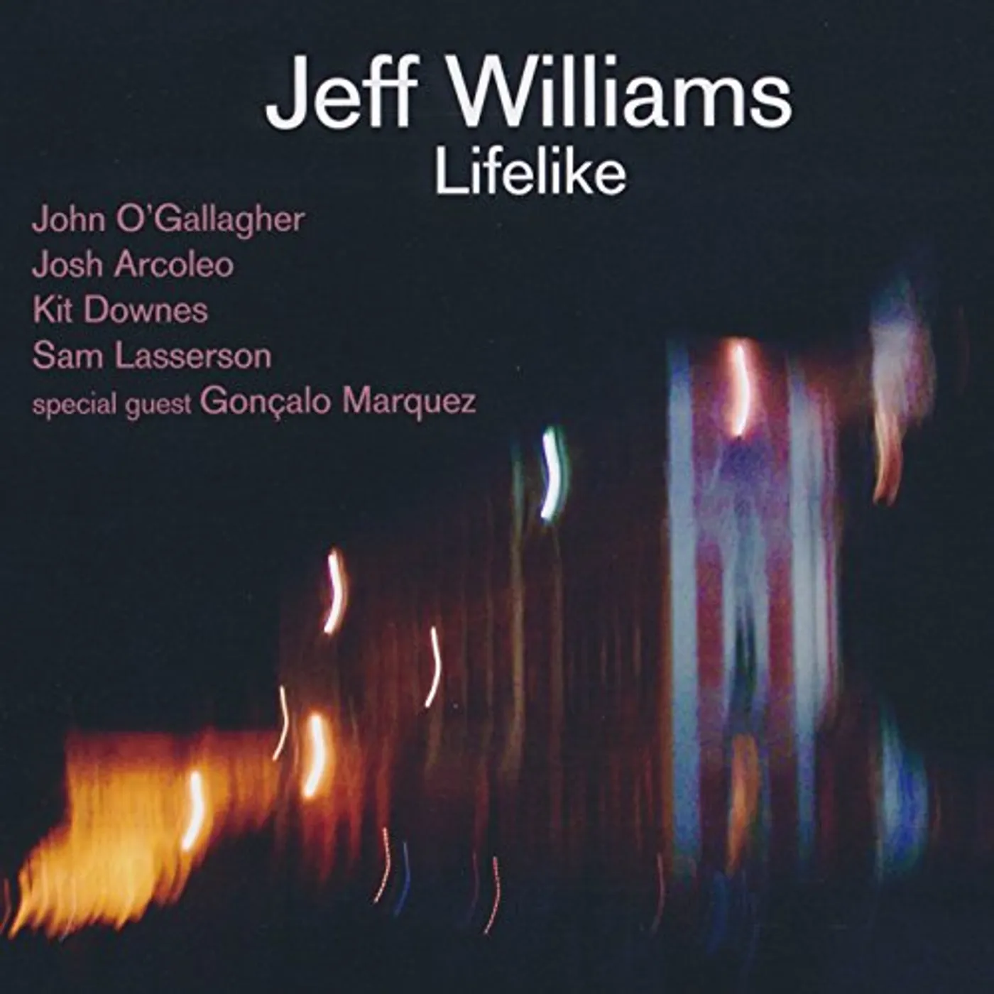 Jeff Williams LIFELIKE CD