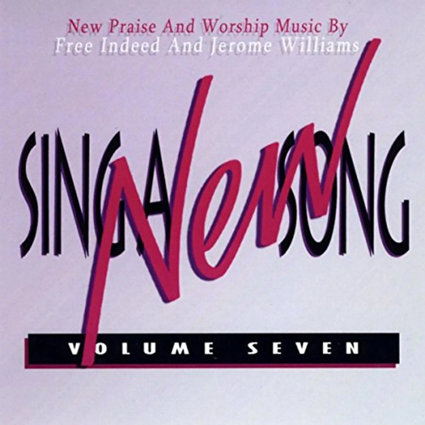 Free Indeed SING A NEW SONG 7 CD