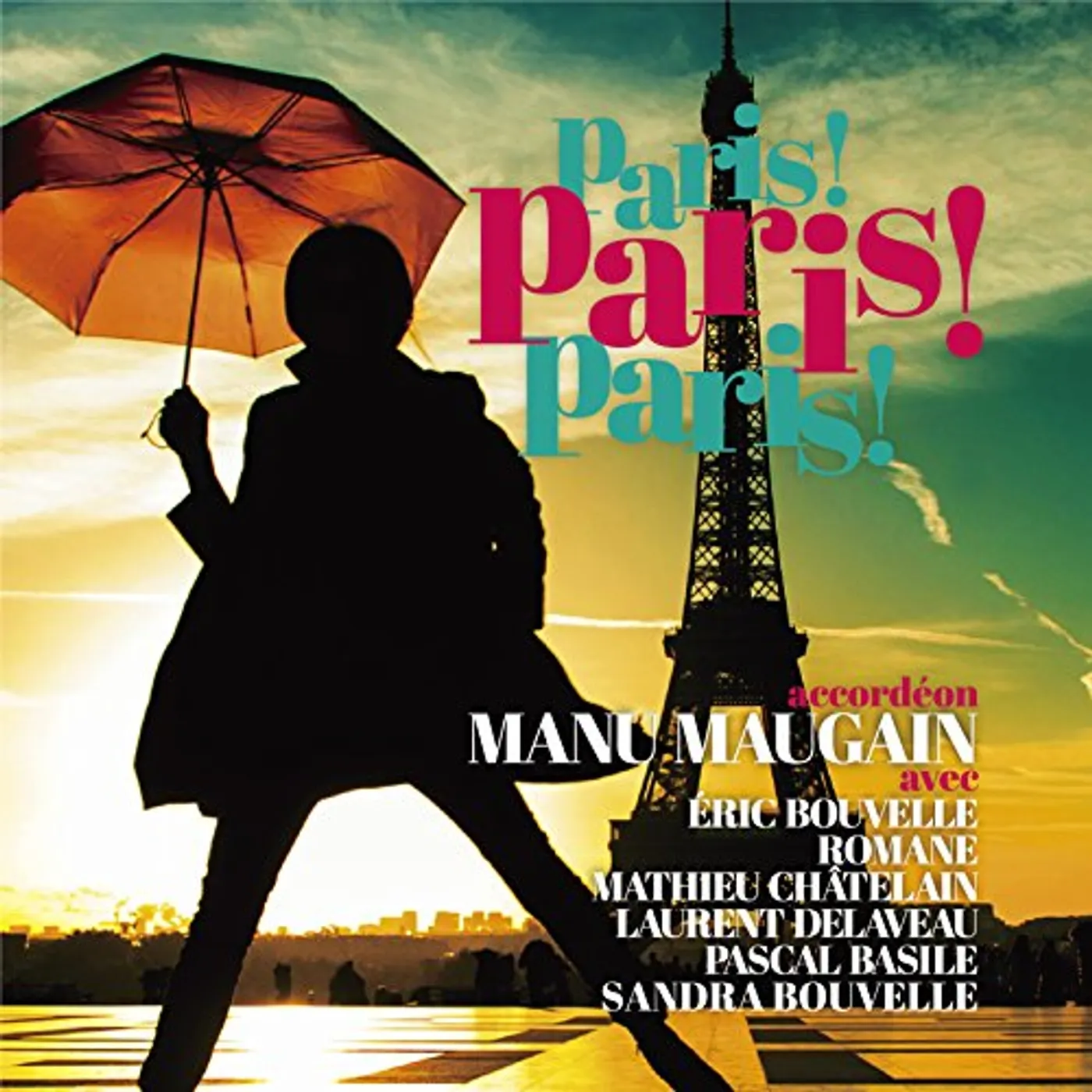Manu Maugain FRENCH CAFE MUSIC: PARIS PARIS PARIS CD