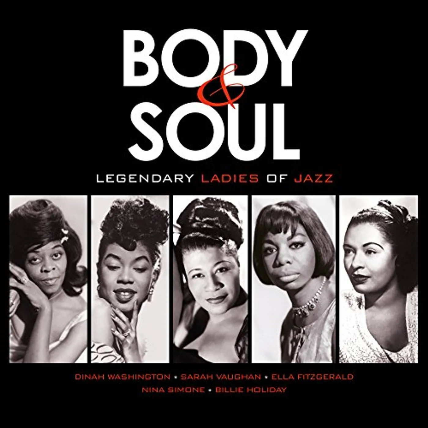 Various Artists  BODY & SOUL: LEGENDARY LADIES OF JAZZ (180G) Vinyl Record