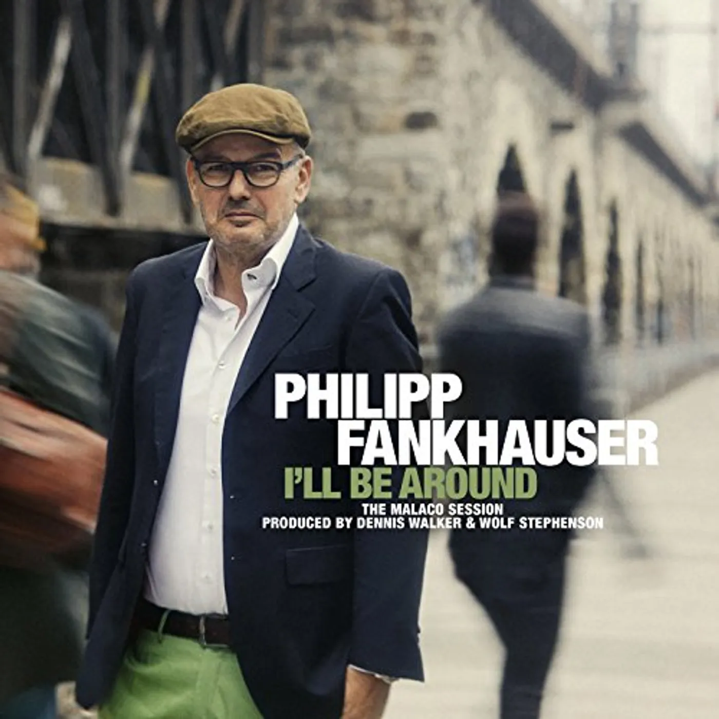 Philipp Fankhauser I'LL BE AROUND CD