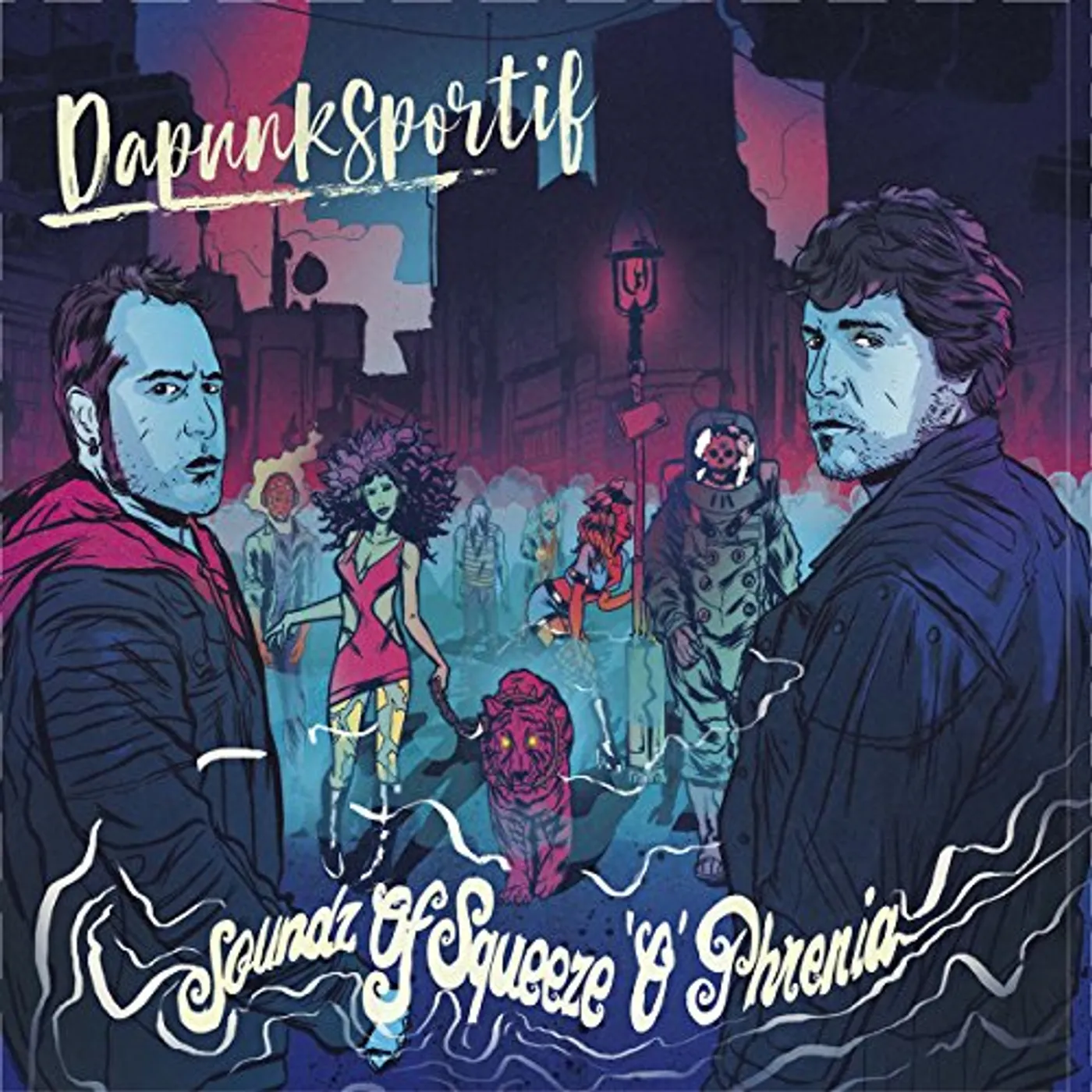 Dapunksportif SOUNDZ OF SQUEEZE'O'PHRENIA Vinyl Record