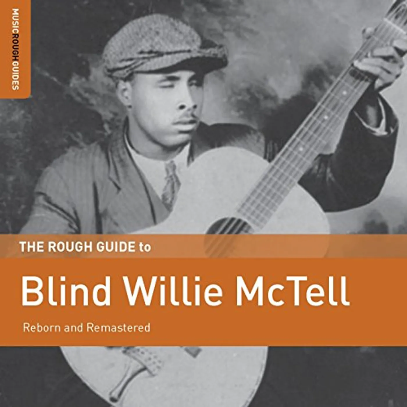 ROUGH GUIDE TO BLIND WILLIE MCTELL CD