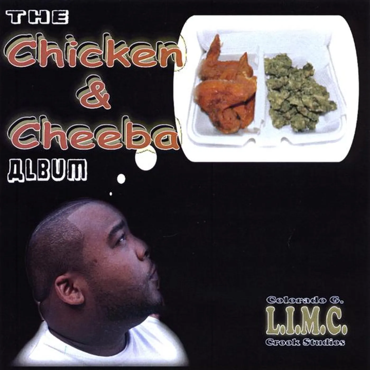Colorado G CHICKEN & CHEEBA ALBUM CD
