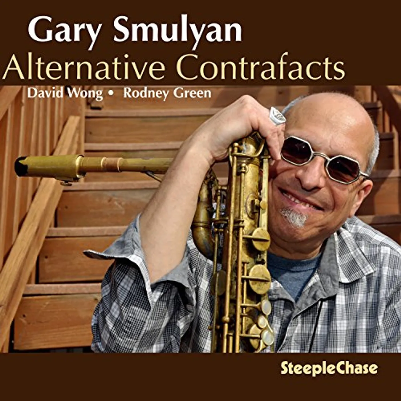 Gary Smulyan ALTERNATIVE CONTRAFACTS CD