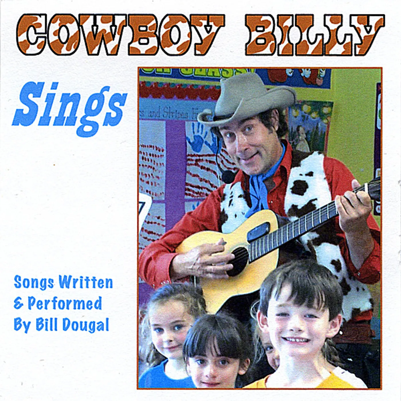 Bill Dougal COWBOY BILLY SINGS CD