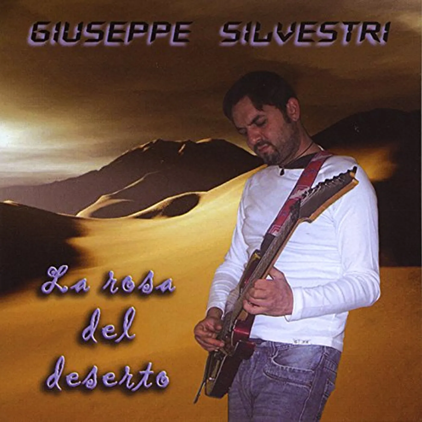 Giuseppe Silvestri ROSA DEL DESERTO CD