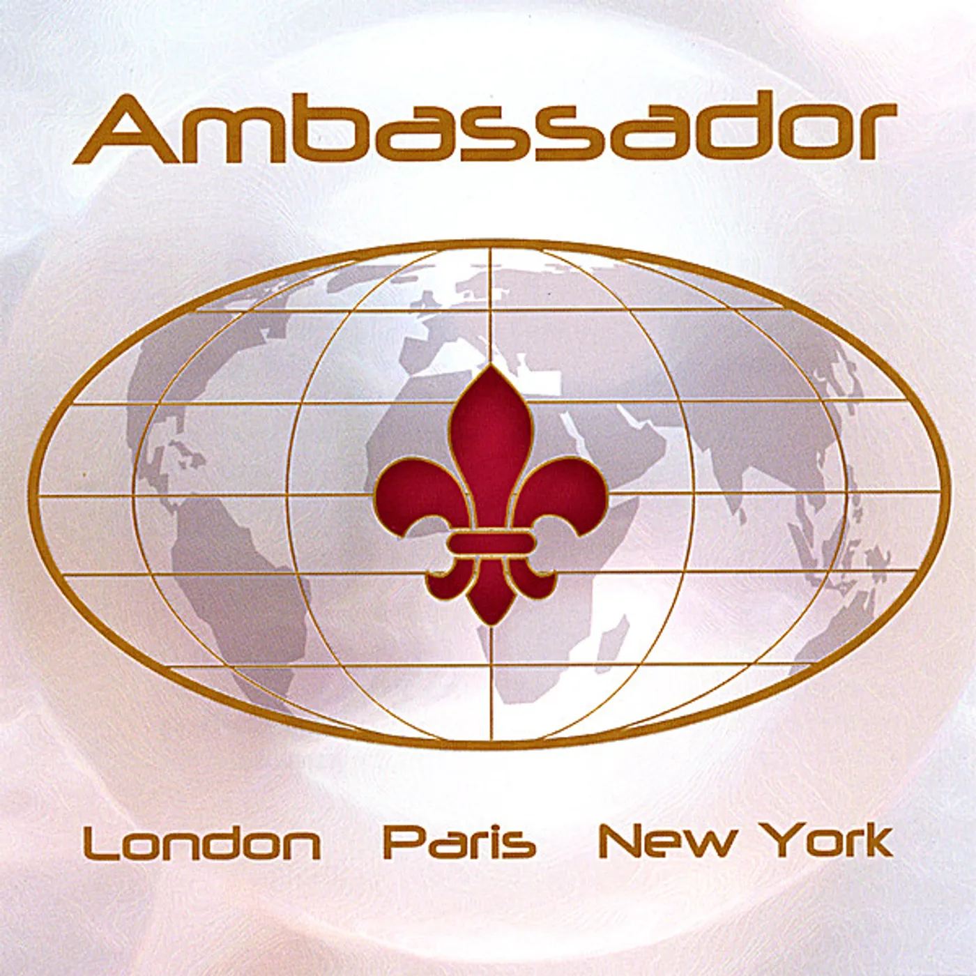 The Ambassador LONDON PARIS NEW YORK CD