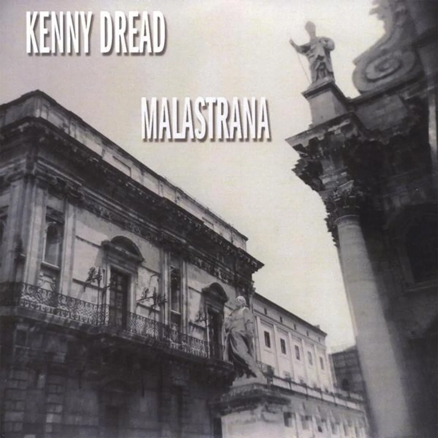 Kenny Dread MALASTRANA CD
