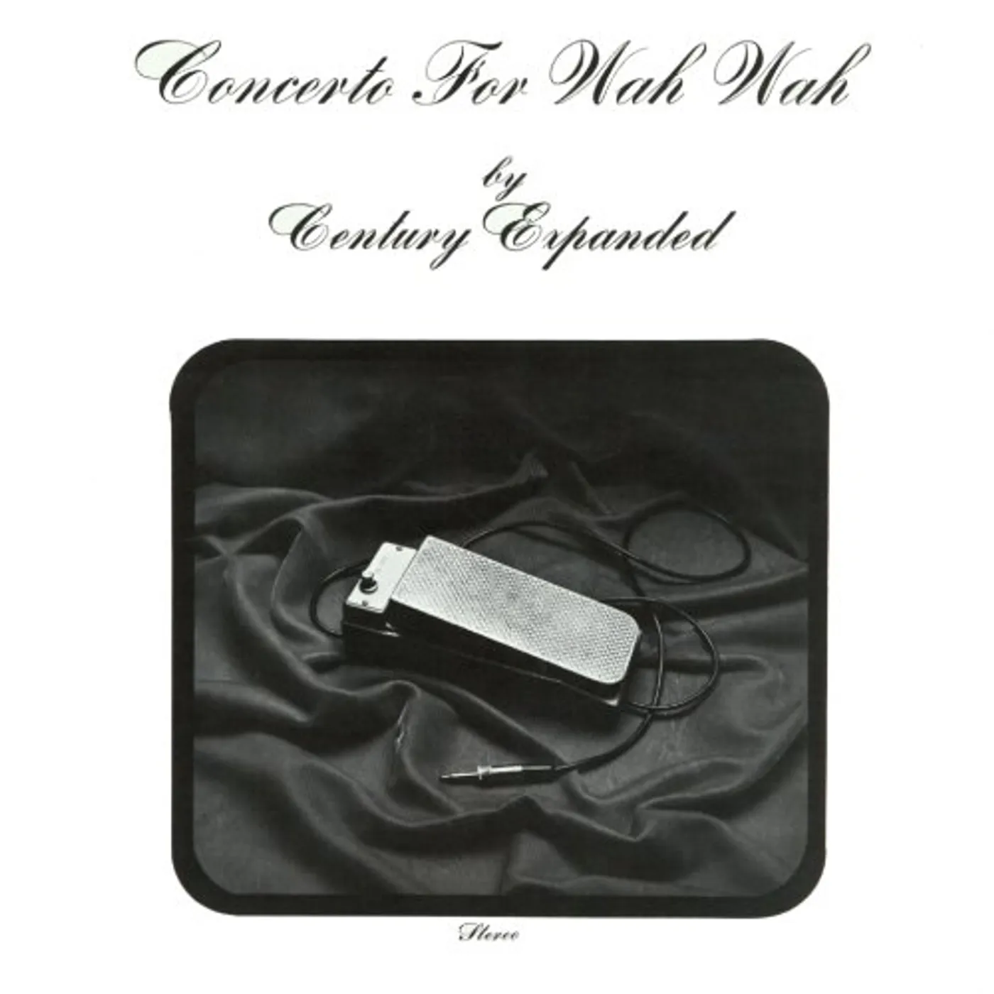 Century Expanded CONCERTO FOR WAH WAH Vinyl Record