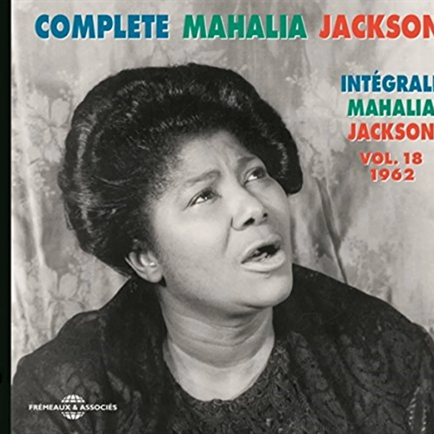 Mahalia Jackson COMPLETE CD