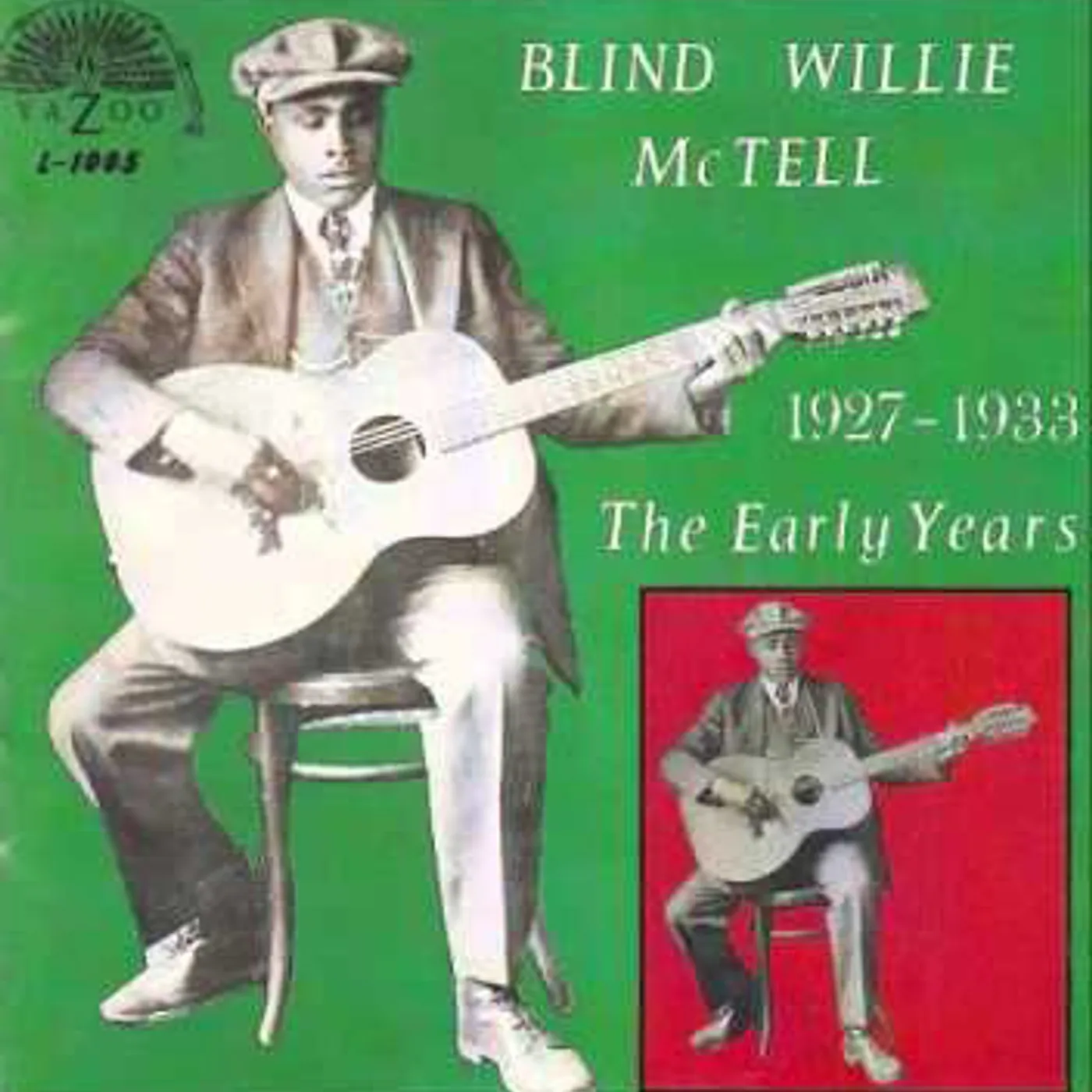 Blind Willie McTell EARLY YEARS Vinyl Record