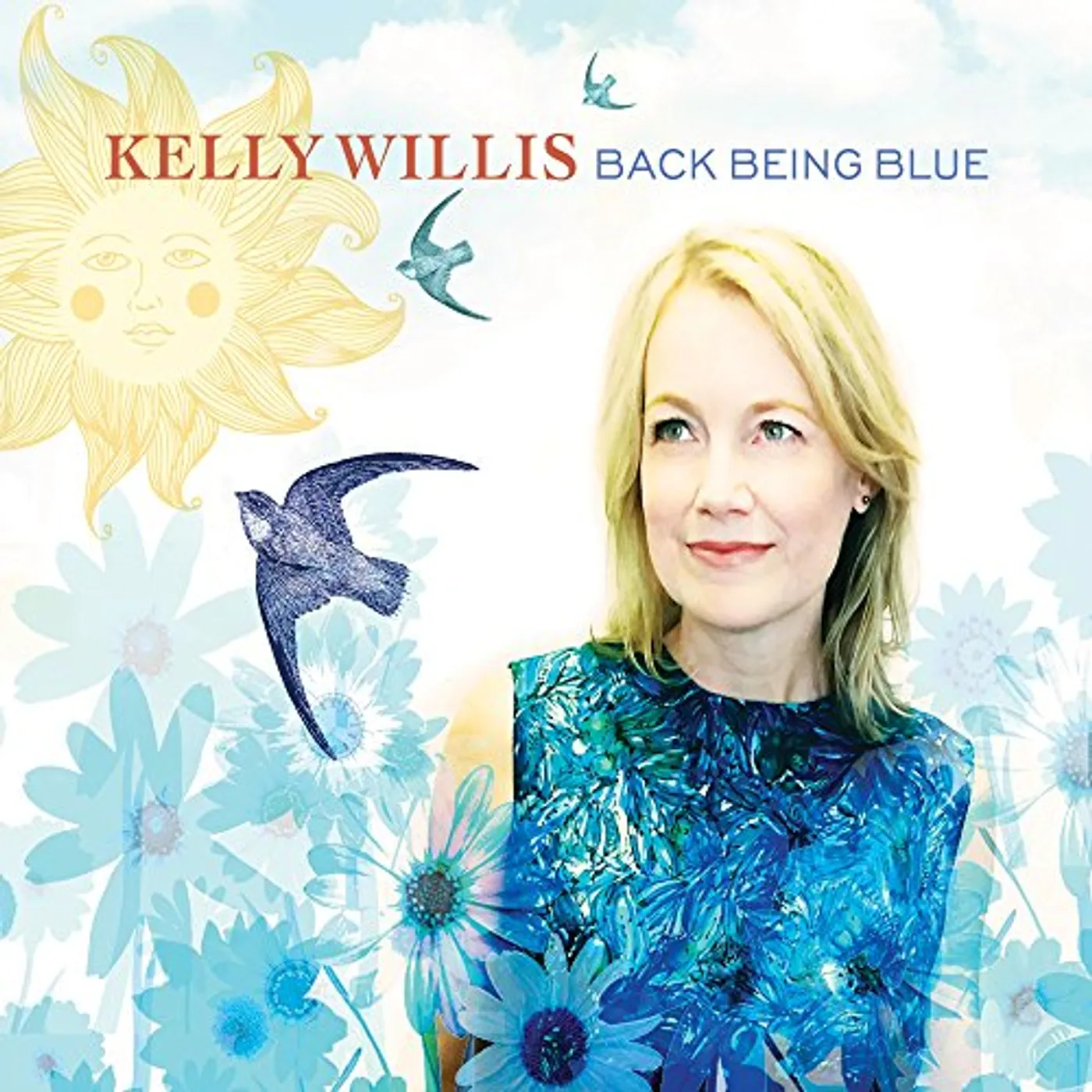 Kelly Willis Back Being Blue Vinyl Record
