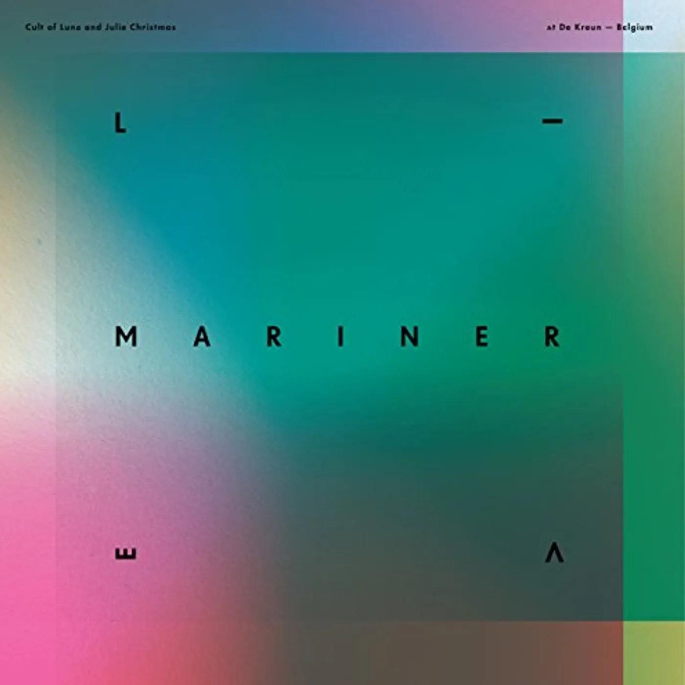 Cult Of Luna / Julie Christmas MARINER: LIVE AT DE KREUN - BELGIUM CD