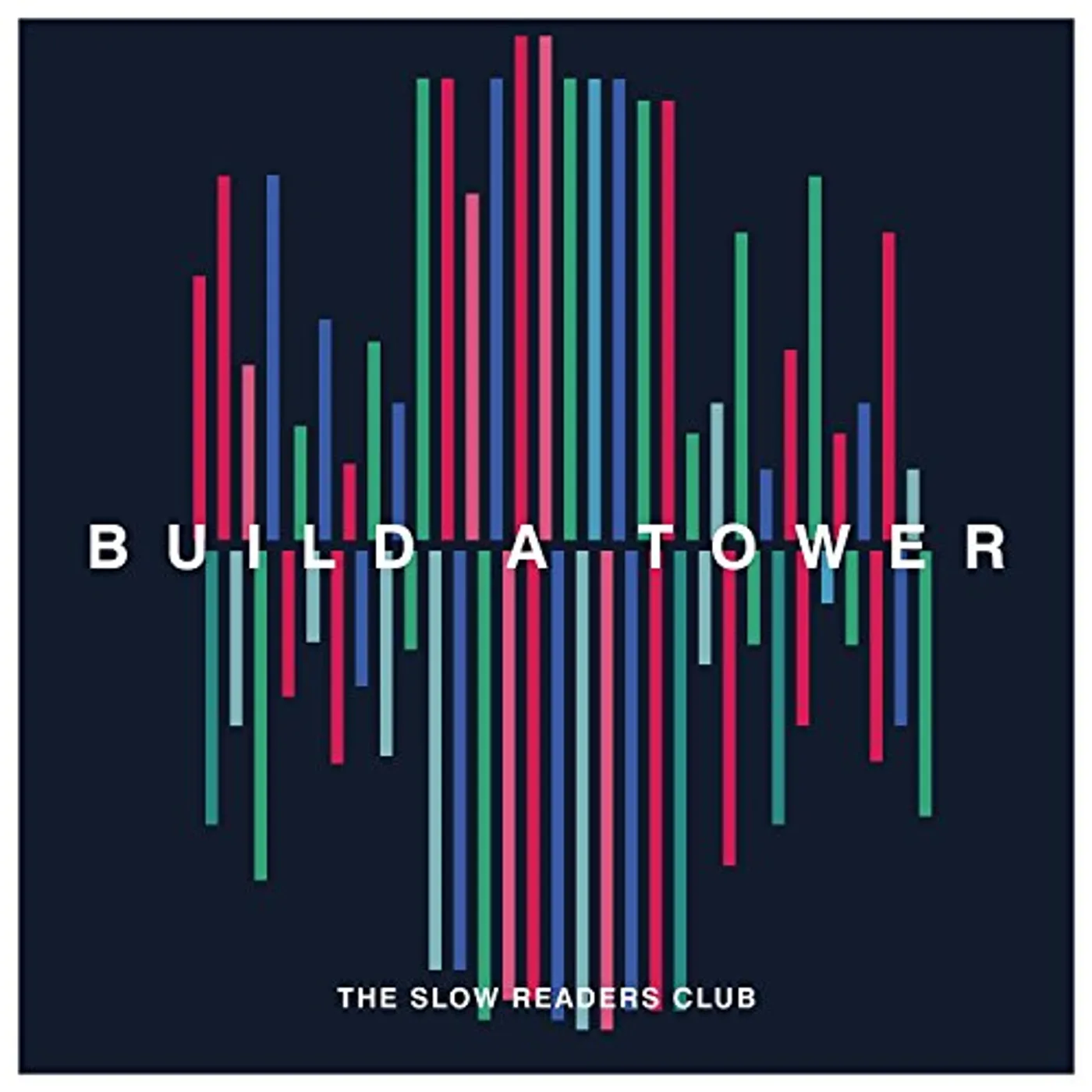 The Slow Readers Club BUILD A TOWER CD