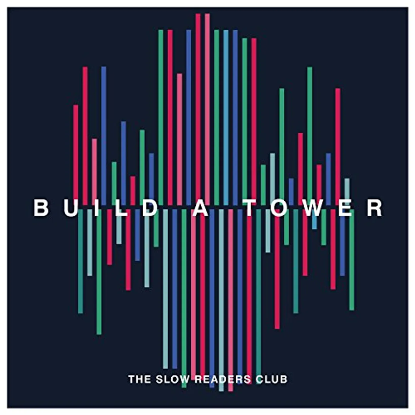 The Slow Readers Club Build A Tower Vinyl Record