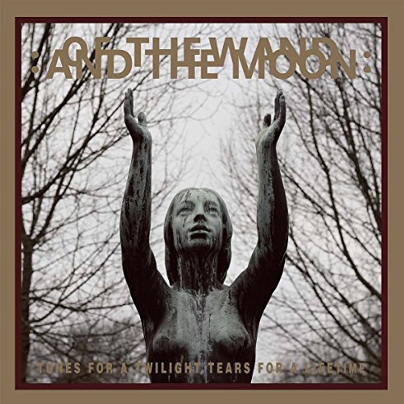 :Of The Wand And The Moon: TUNES FOR A TWILIGHT TEARS FOR A LIFETIME CD