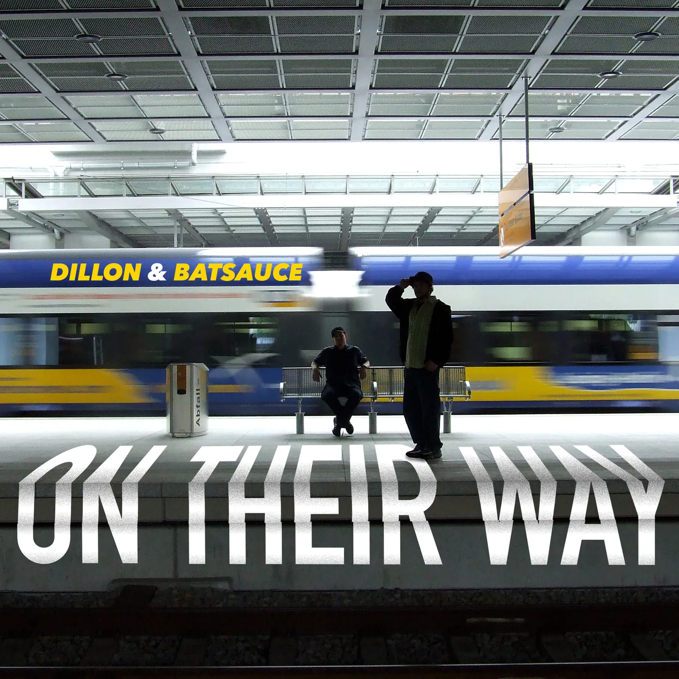 Dillon & Batsauce ON THEIR WAY Vinyl Record