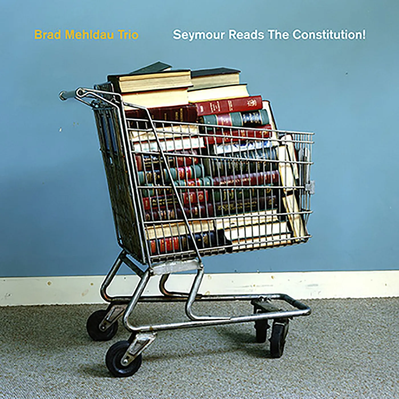Brad Mehldau SEYMOUR READS THE CONSTITUTION Vinyl Record
