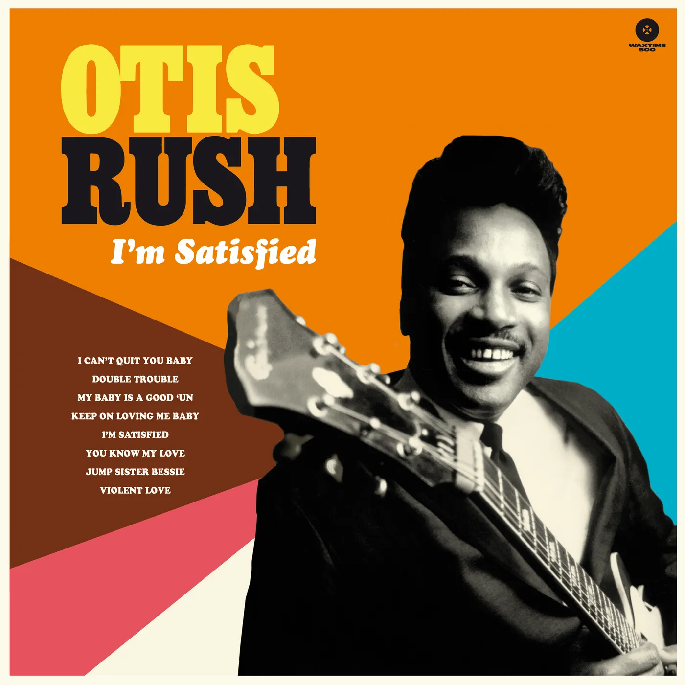 Otis Rush I'M SATISFIED: THE COBRA CHESS & DUKE (1956-1962) Vinyl Record