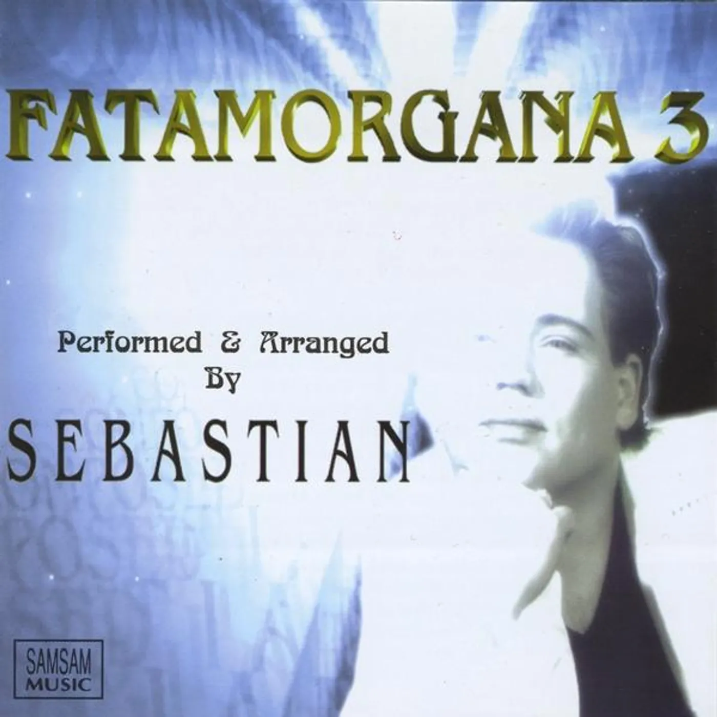 Sebastian Lightfoot FATAMORGANA 3 CD