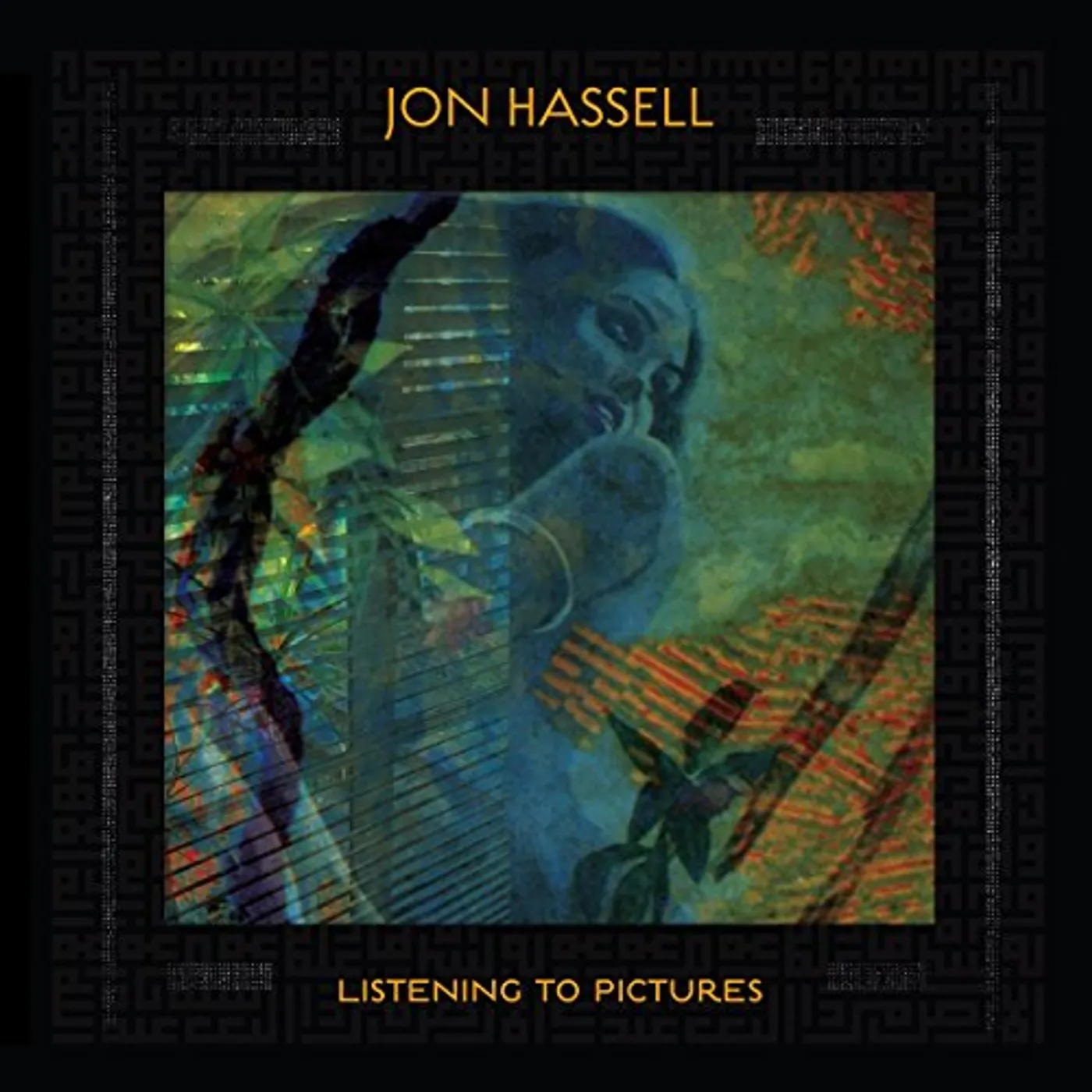 Jon Hassell Listening To Pictures (Pentimento Volume One) Vinyl Record