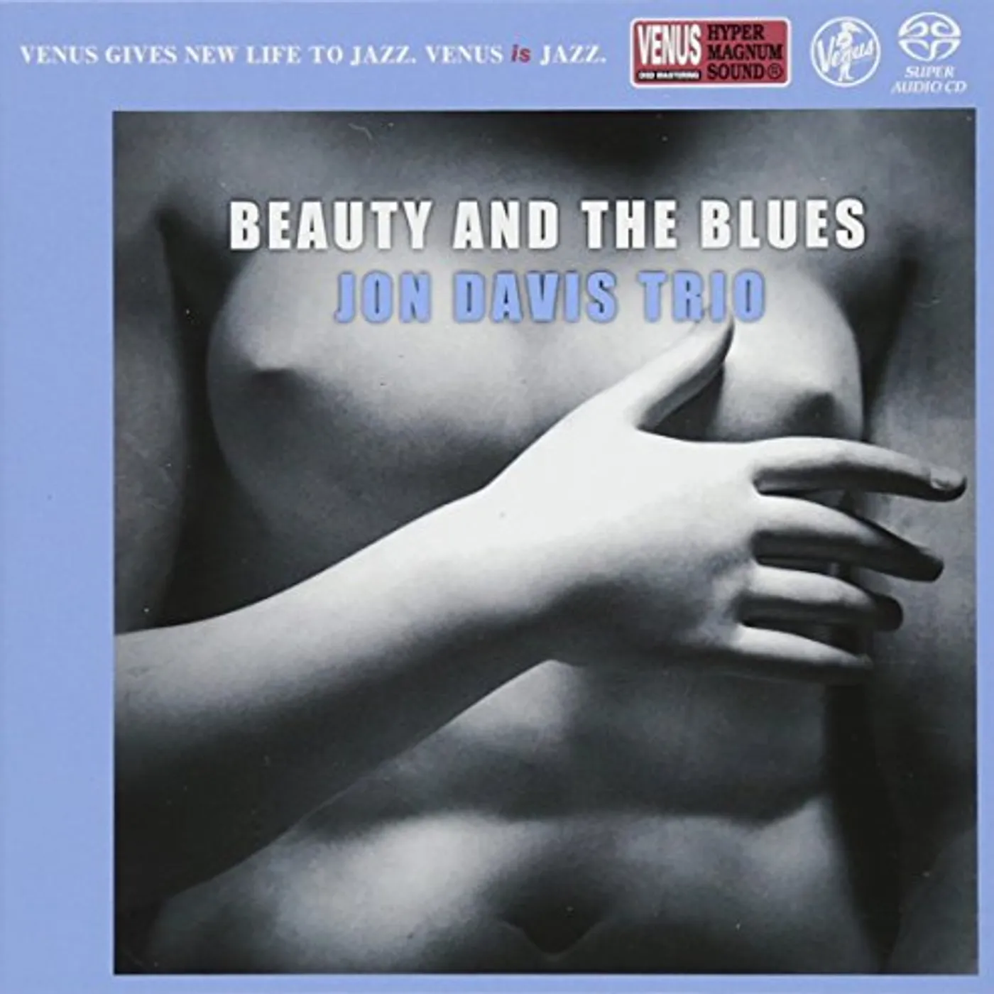 Jon Davis BEAUTY & THE BLUES CD Super Audio CD