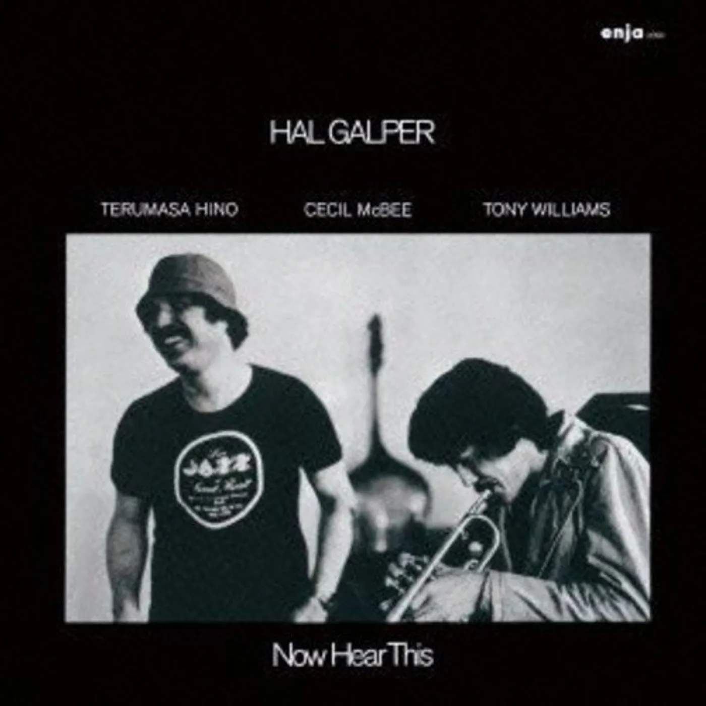 Hal Galper NOW HERE THIS CD