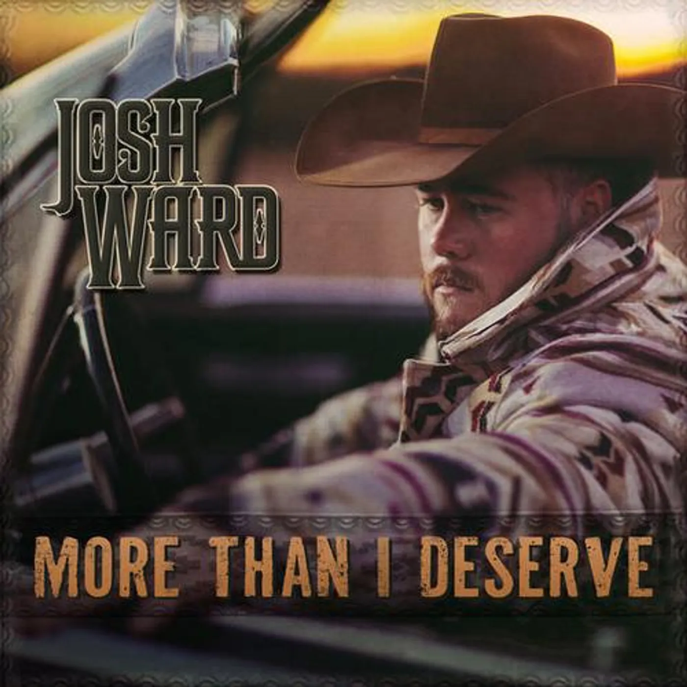 Josh Ward MORE THAN I DESERVE CD