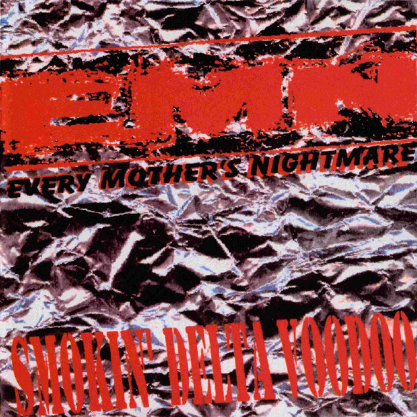 Every Mother's Nightmare SMOKIN' DELTA VOODOO CD