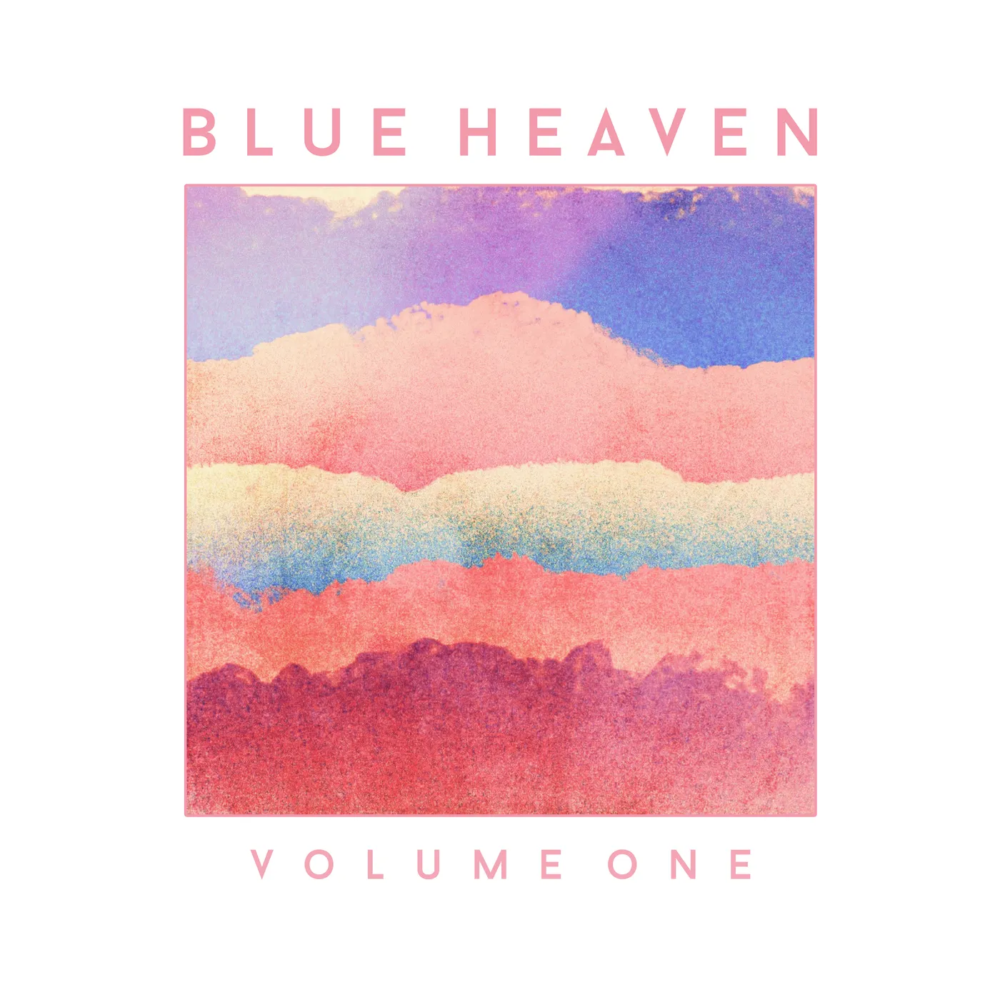 Blue Heaven VOLUME ONE - Limited Edition Colored Vinyl Record