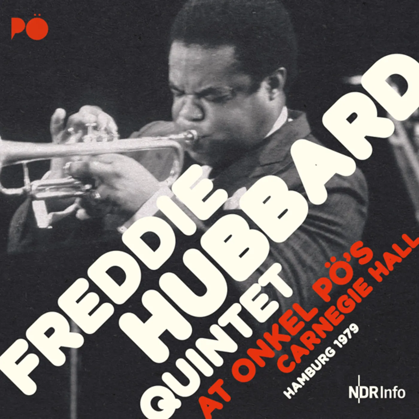 Freddie Hubbard AT ONKEL PO'S CARNEGIE HALL HAMBURG 79 Vinyl Record