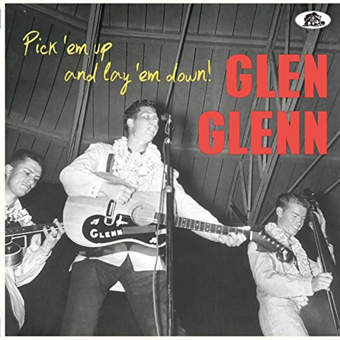 Glen Glenn PICK 'EM UP AND LAY 'EM DOWN Vinyl Record