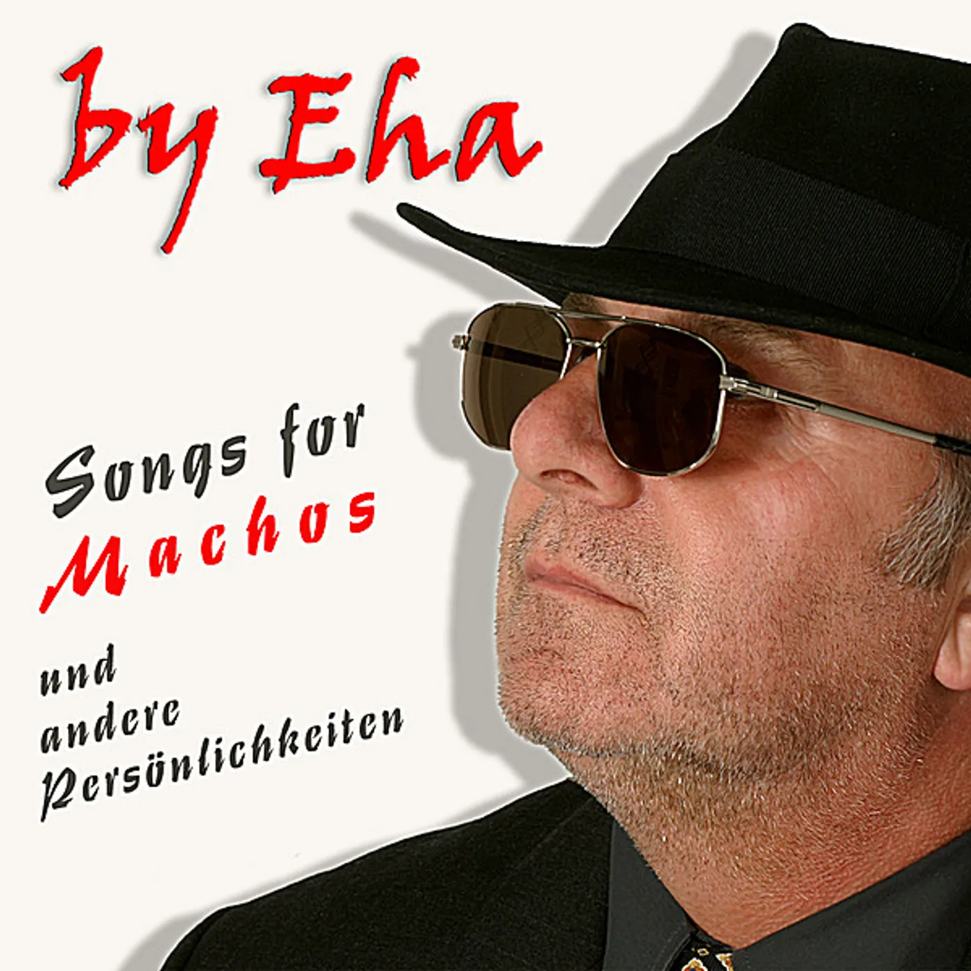 Eha SONGS FOR MACHOS CD