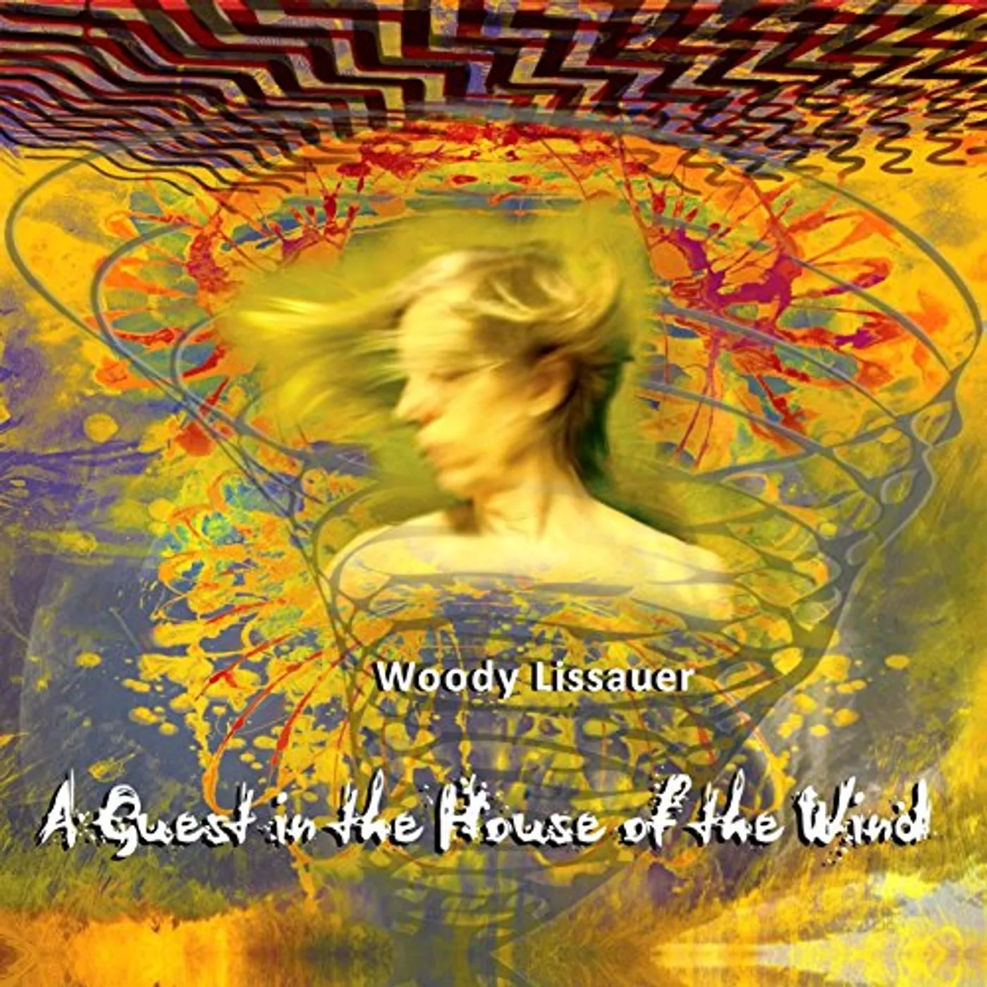 Woody Lissauer GUEST IN THE HOUSE OF THE WIND CD