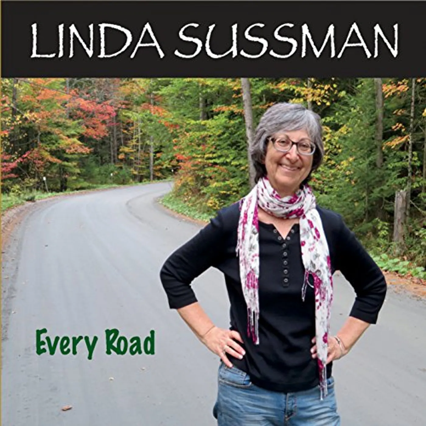 Linda Sussman EVERY ROAD CD