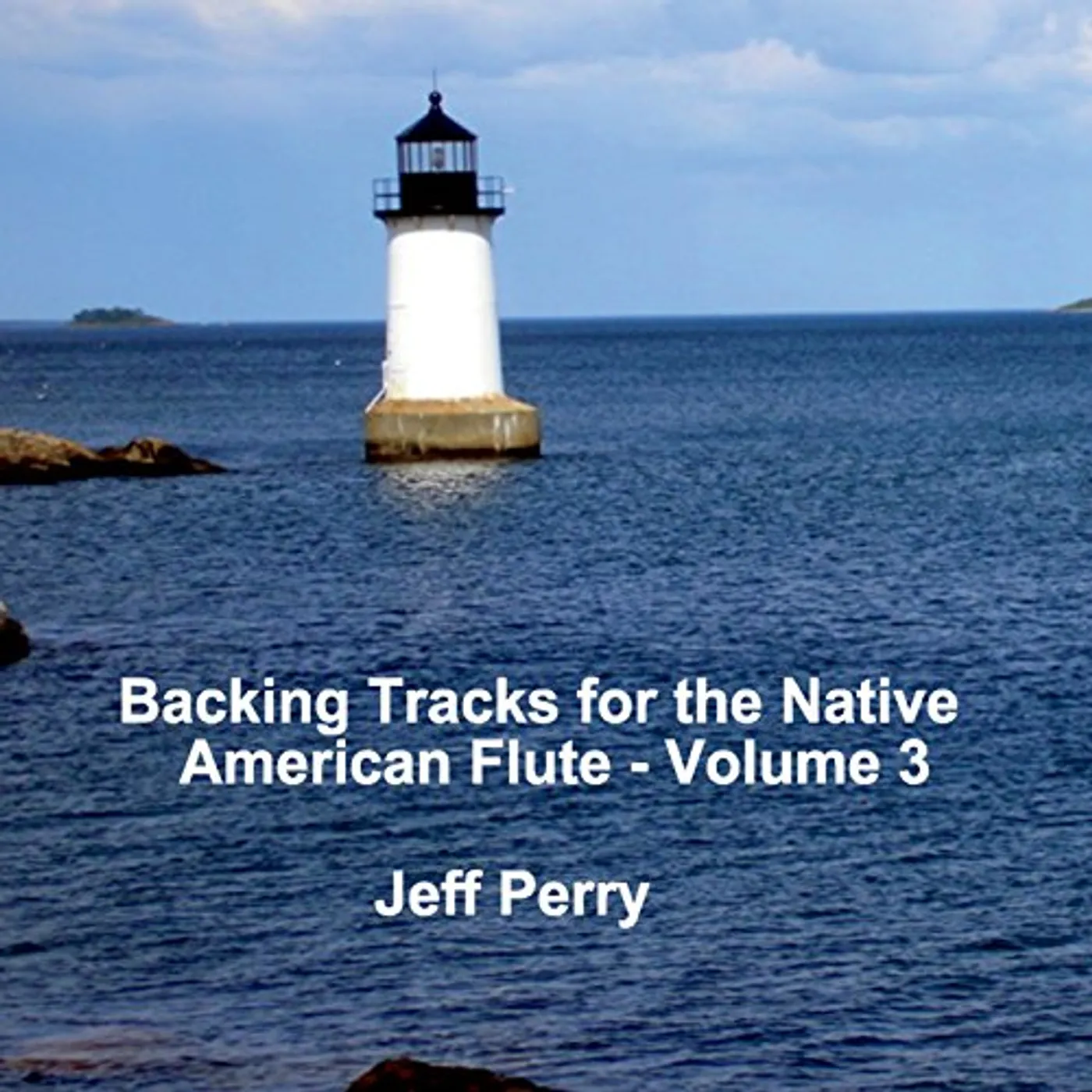 Jeff Perry BACKING TRACKS FOR THE NATIVE AMERICAN FLUTE 3 CD