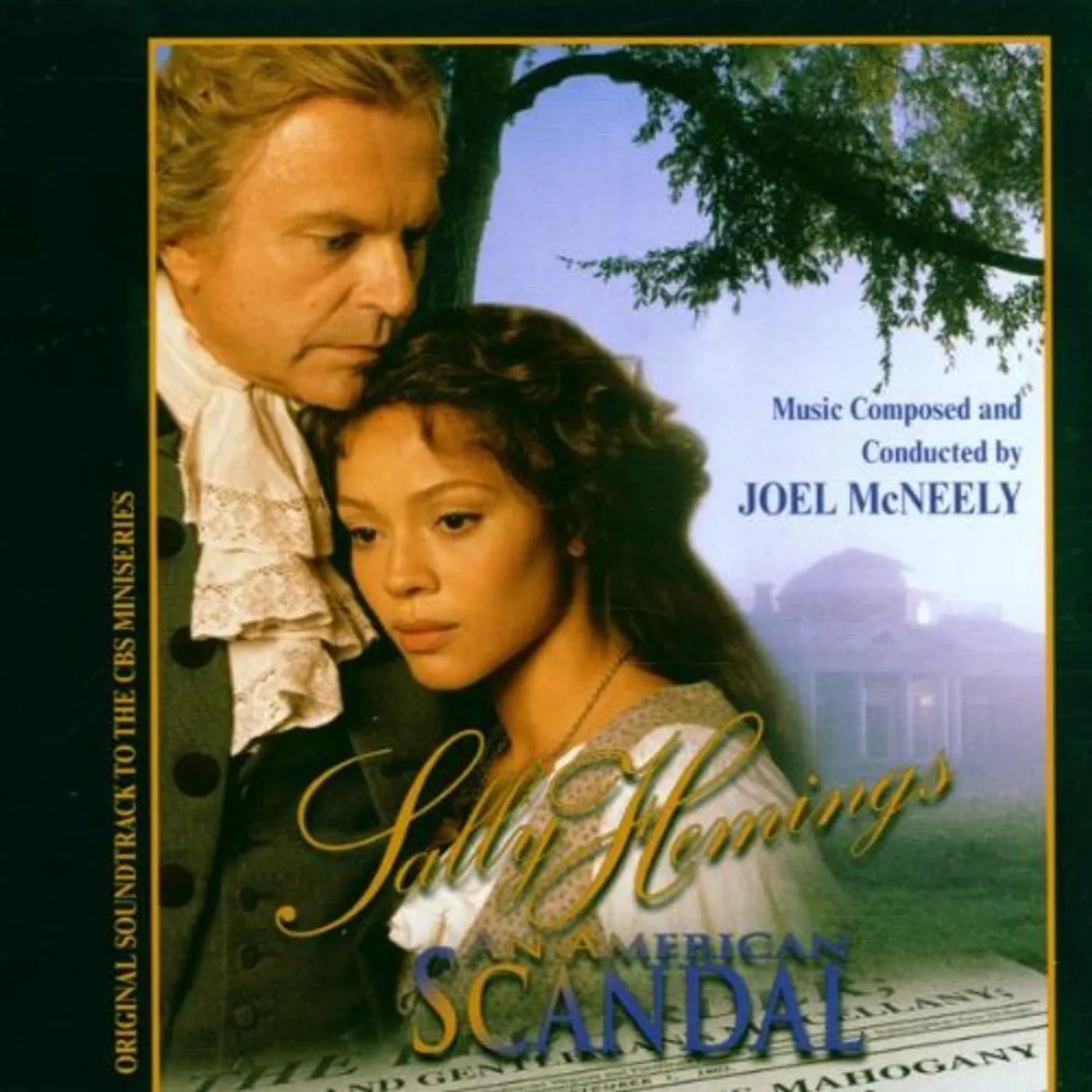 Joel McNeely SALLY HEMINGS: AN AMERICAN SCANDAL / Original Soundtrack CD