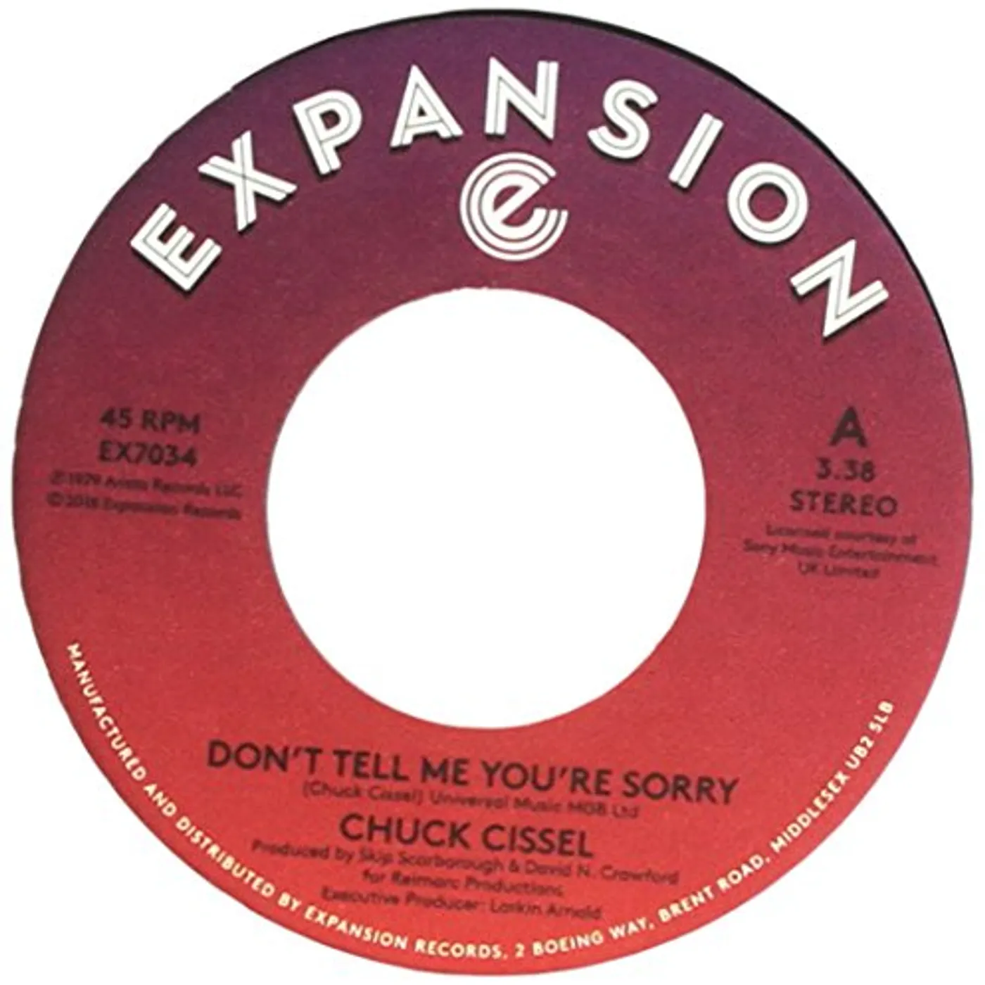 Chuck Cissel DON'T TELL ME YOU'RE SORRY / DO YOU BELIEVE Vinyl Record