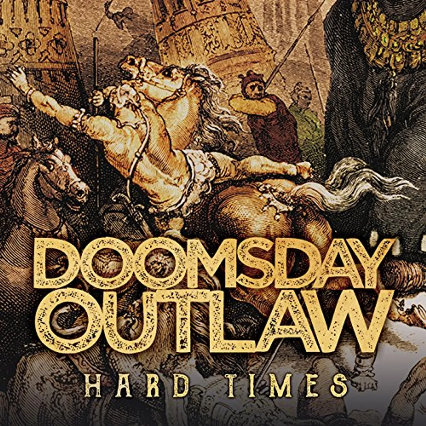Doomsday Outlaw Hard Times Vinyl Record