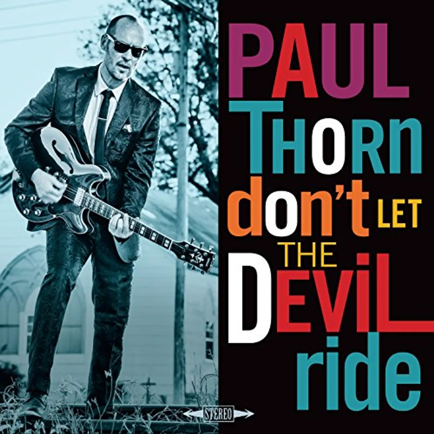 Paul Thorn Don't Let the Devil Ride Vinyl Record