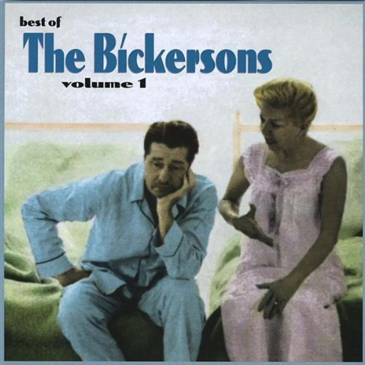 BEST OF THE BICKERSONS 1 CD
